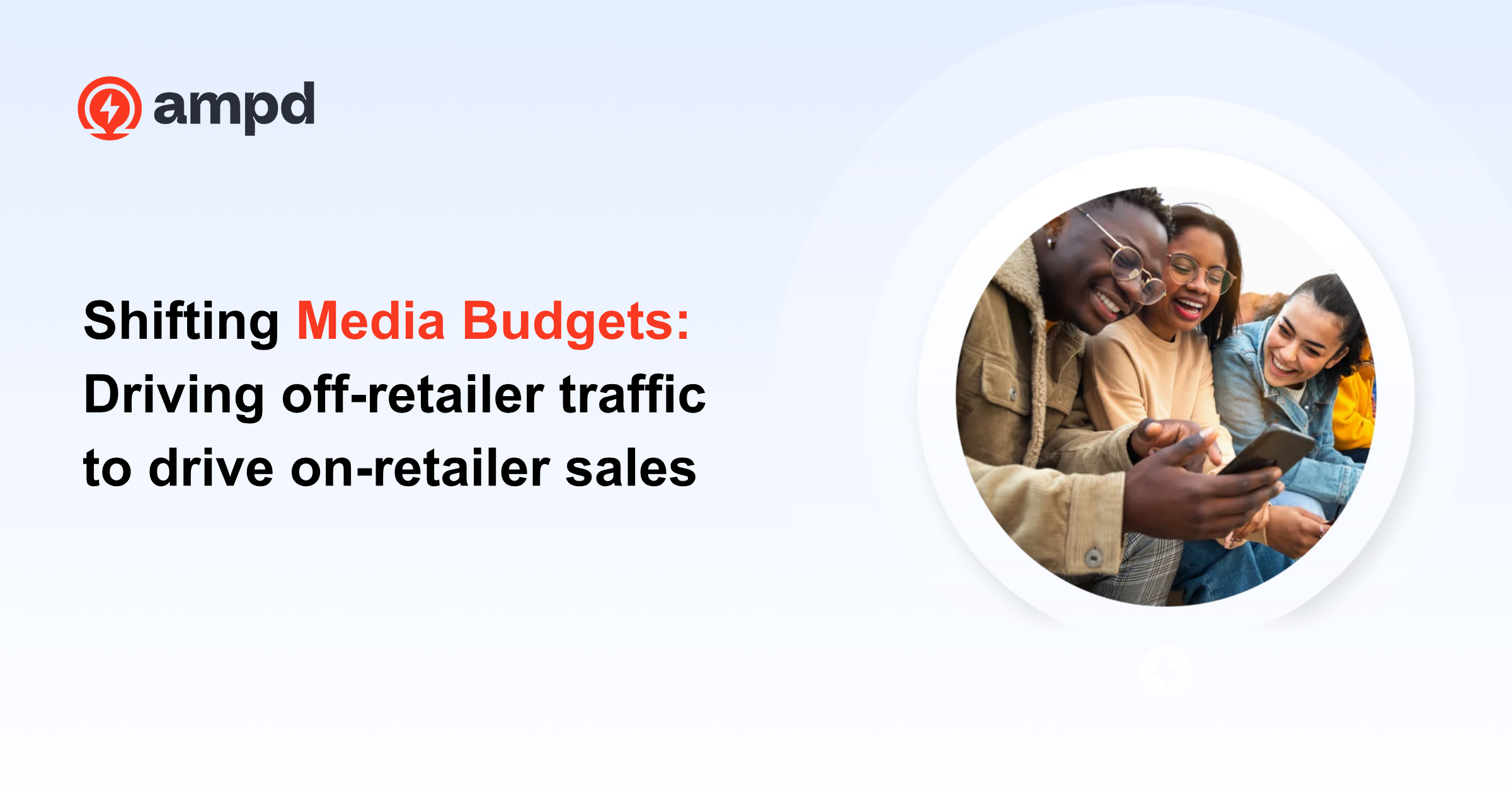 shifting-media-budgets--driving-off-retailer-traffic-to-drive-on-retailer-sales-